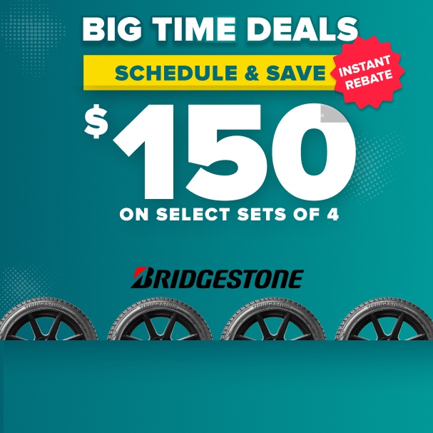 Bridgestone tire promotion offering $150 instant rebate on select sets of 4 tires with teal background and tire images