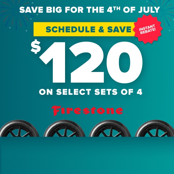 Fourth of July tire sale promotion offering $120 instant rebate on select sets of 4 Firestone tires with teal background