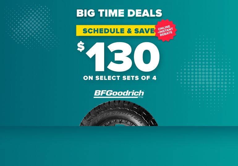 BFGoodrich tire promotion offering $130 off select sets of 4 tires with online instant rebate on teal background