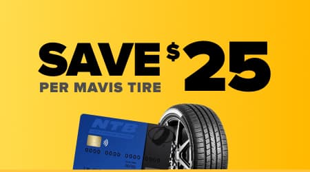Save $25 per Mavis tire promotion with blue credit card and black tire on yellow background