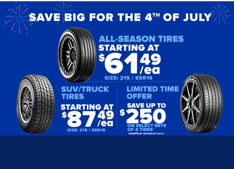 Tire sale advertisement showing all-season tires starting at $61.49 each, SUV/truck tires starting at $87.49 each, and a limited time offer to save up to $250 on select brands on a blue background