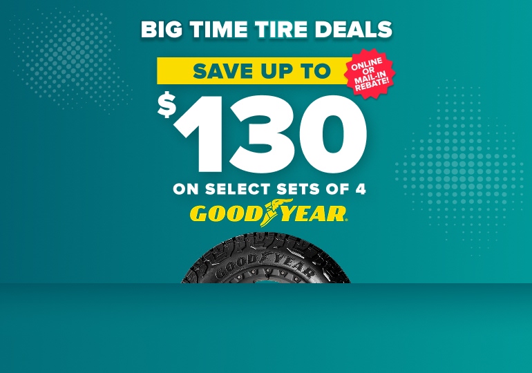 Goodyear tire sale advertisement on teal background showing save up to $130 on select sets of 4 tires with online rebate