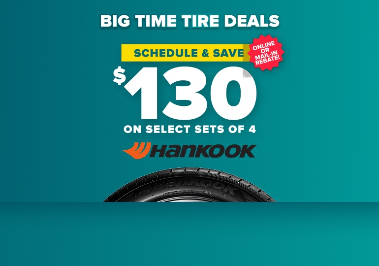 Big Time Tire Deals promotion offering $130 savings on select sets of 4 Hankook tires with online mail-in rebate