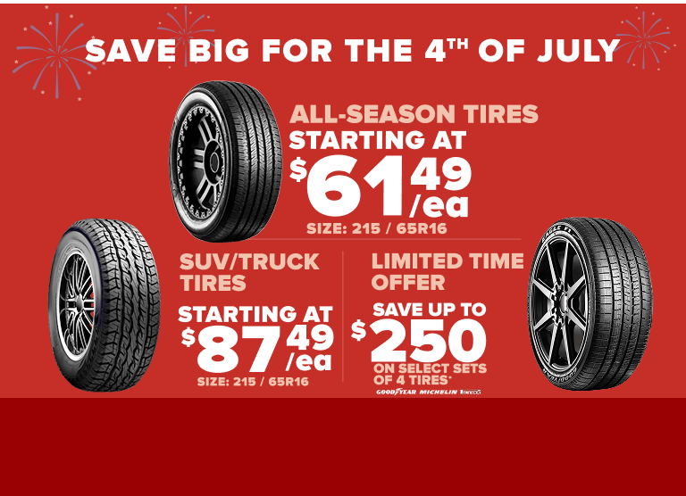 Tire sale advertisement showing all-season tires starting at $61.49 each, SUV/truck tires starting at $87.49 each, and a limited time offer to save up to $250 on select brands on a red background