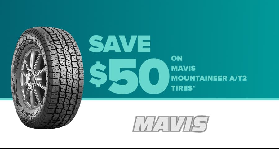 Mavis Tire Coupons & Tire Discounts & Tire Rebates Mavis